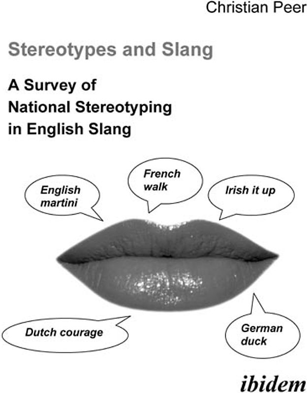 Stereotypes and Slang