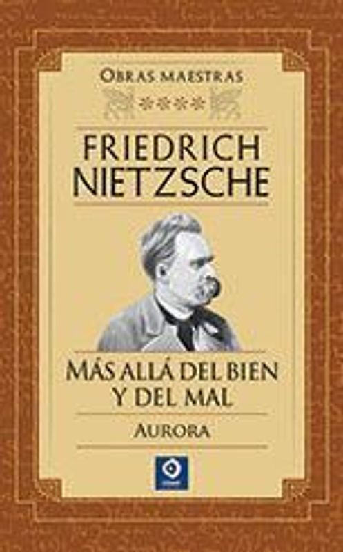 Más allá del bien y del mal ; Aurora