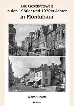 Die Geschäftswelt in den 1960er und 1970er Jahren in Montabaur