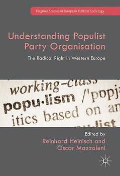 Understanding Populist Party Organisation