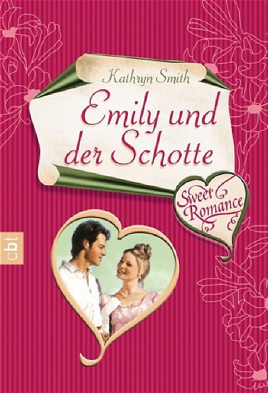 Sweet Romance - Emily und der Schotte