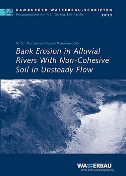 Bank Erosion in Alluvial Rivers With Non-Cohesive Soil in Unsteady Flow