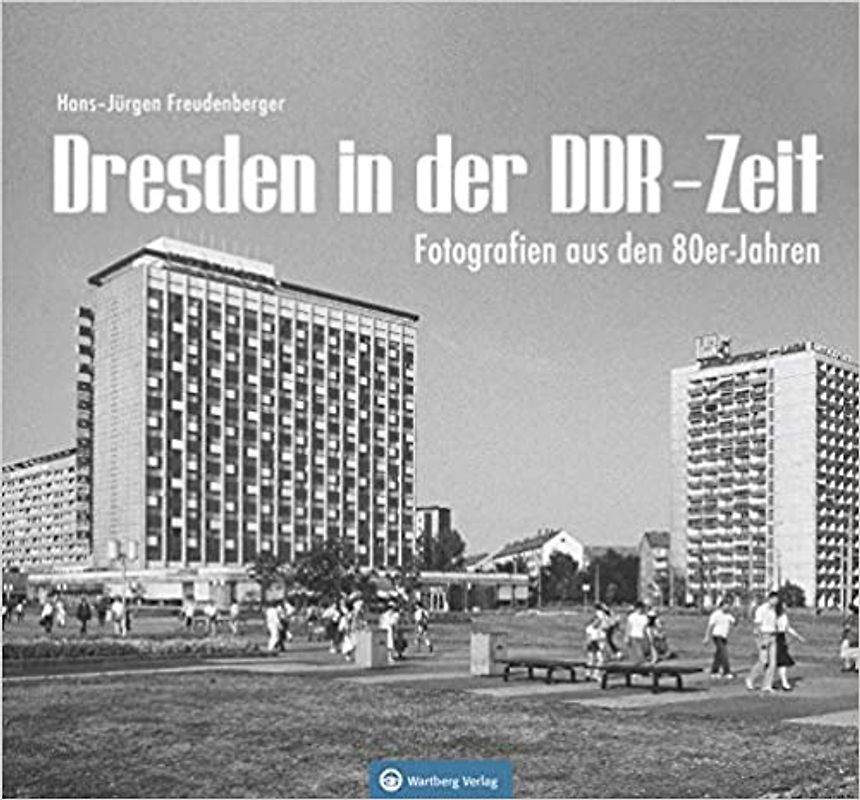 Dresden in der DDR-Zeit