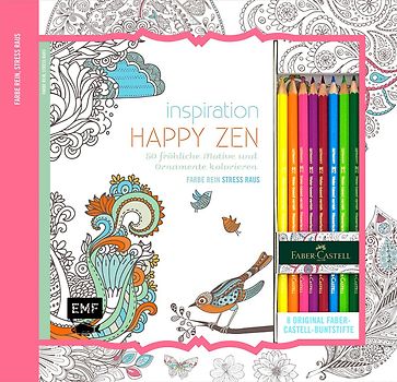 Kreativ-Set Farbe rein, Stress raus: Inspiration Happy Zen: 50 fröhliche Motive und Ornamente kolorieren