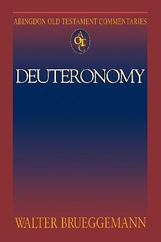 Abingdon Old Testament Commentary - Deuteronomy