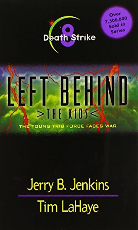 Left Behind - The Kids - Jerry B. Jenkins / Tim LaHaye