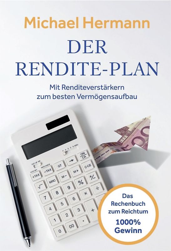Der Rendite-Plan