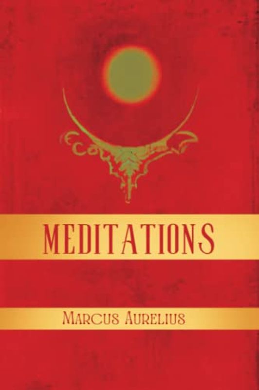 Meditations (Annotated)