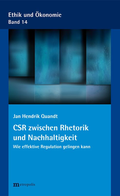 CSR zwischen Rhetorik und Nachhaltigkeit