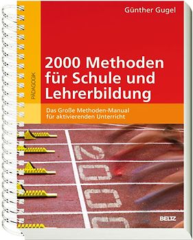 2000 Methoden für Schule und Lehrerbildung