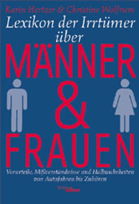 Lexikon der Irrtümer über Männer und Frauen