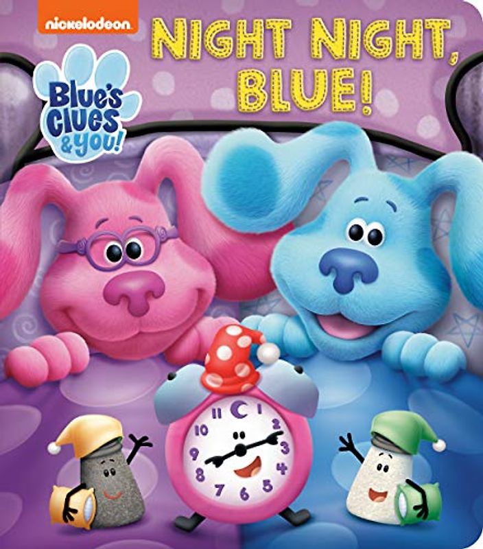 Night Night, Blue! (Blue's Clues & You!)