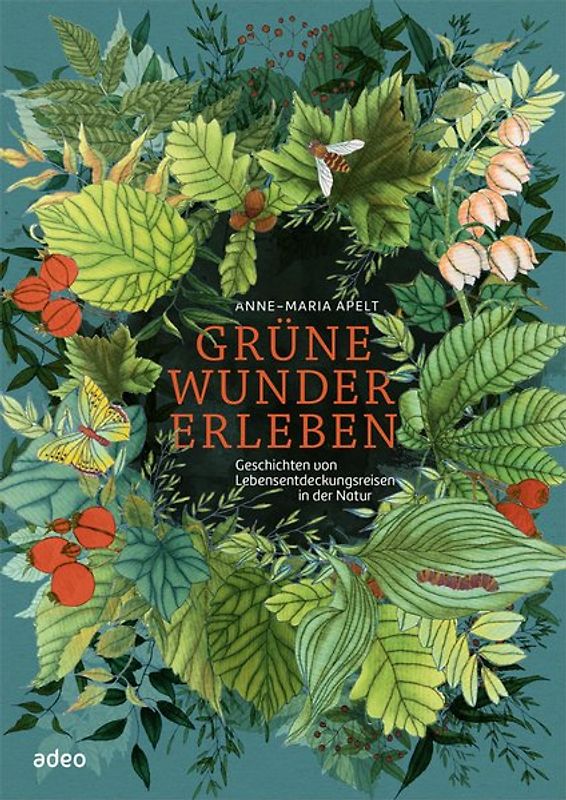 Grüne Wunder erleben
