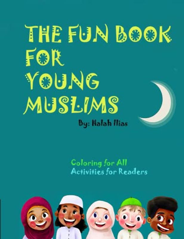 The Fun Book for Young Muslims