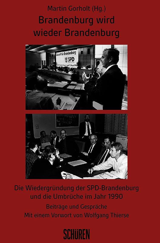 Brandenburg wird wieder Brandenburg