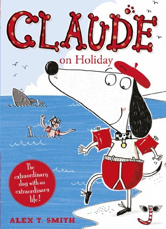 Claude on Holiday - Smith, Alex