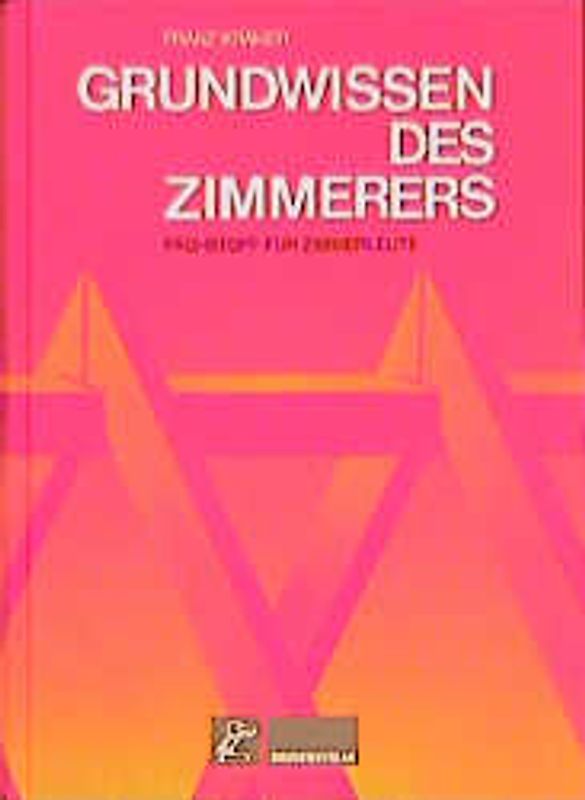 Grundwissen des Zimmerers