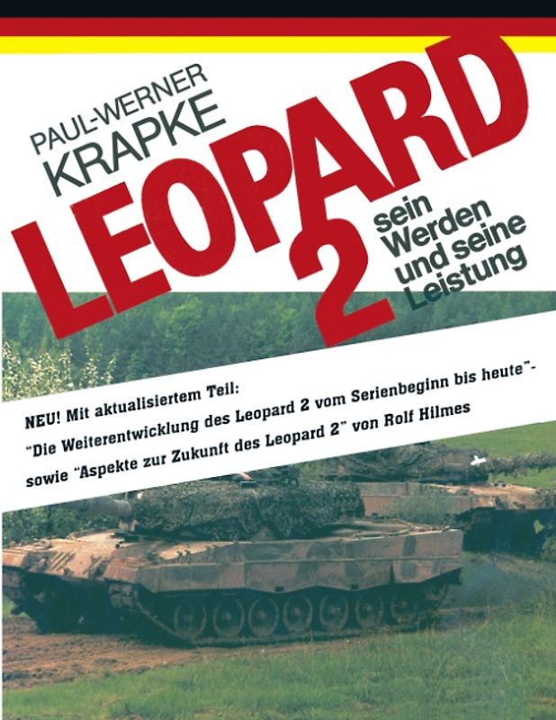 Leopard 2 sein Werden und seine Leistung