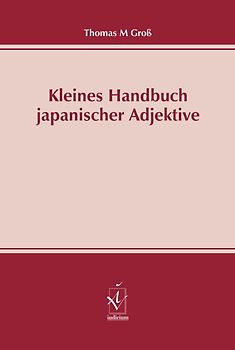Kleines Handbuch japanischer Adjektive