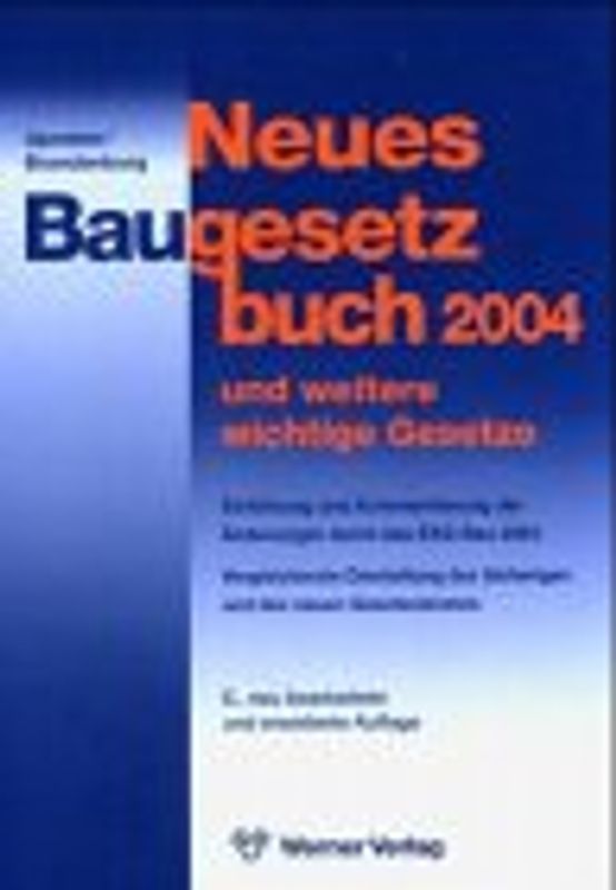 Baugesetzbuch (BauGB) und WoBauErlG mit BauGB-MassnahmenG und Baunutzungsverordnung (BauNVO). Textausgabe
