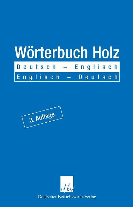 Wörterbuch Holz.