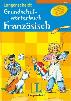 Langenscheidt Grundschulwörterbuch Französisch