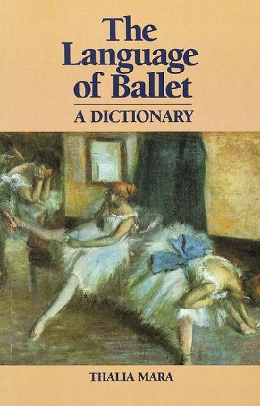 The Language of Ballet