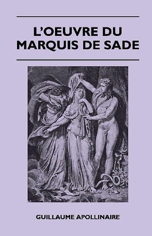 L'Oeuvre Du Marquis De Sade