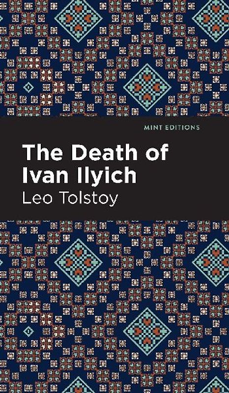 The Death of Ivan Ilyich