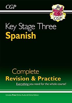 KS3 Spanish Complete Revision & Practice with online downloadable code (CGP KS3 Languages) Paperback – 30 April 2013 (CGP KS3 Revision & Practice)
