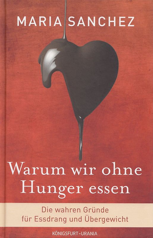 Warum wir ohne Hunger essen
