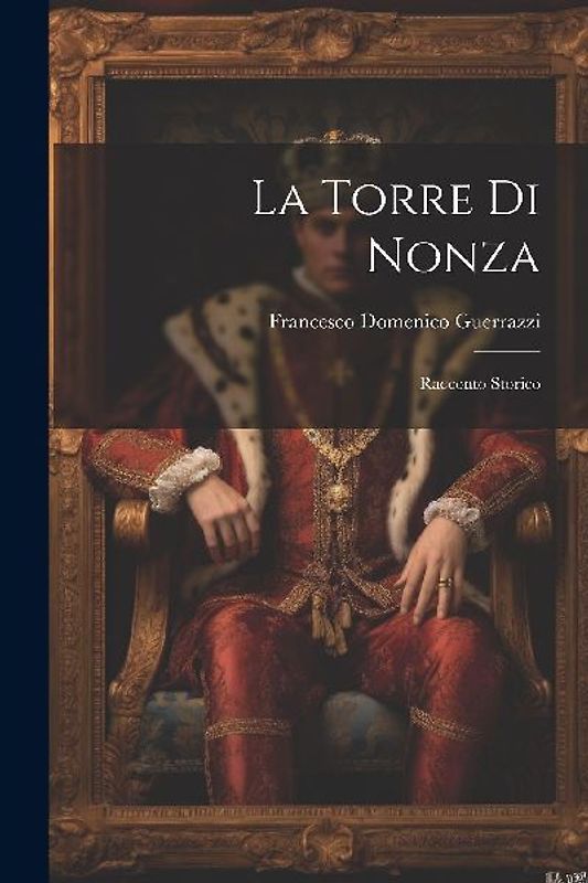 La Torre Di Nonza: Racconto Storico