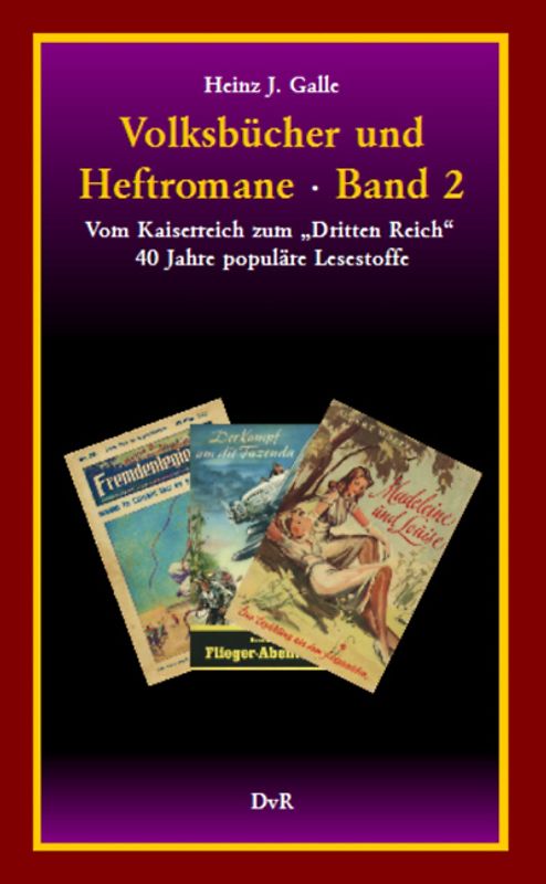 Volksbücher und Heftromane : Band 2