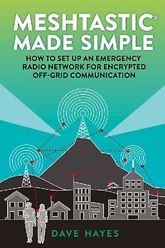 Meshtastic Made Simple