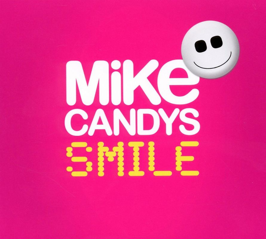 Mike Candys - Smile