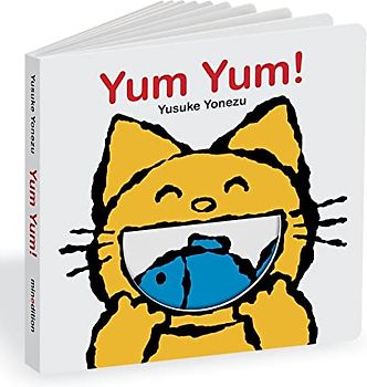 Yum Yum!: An Interactive Book All About Eating! (The World of Yonezu)