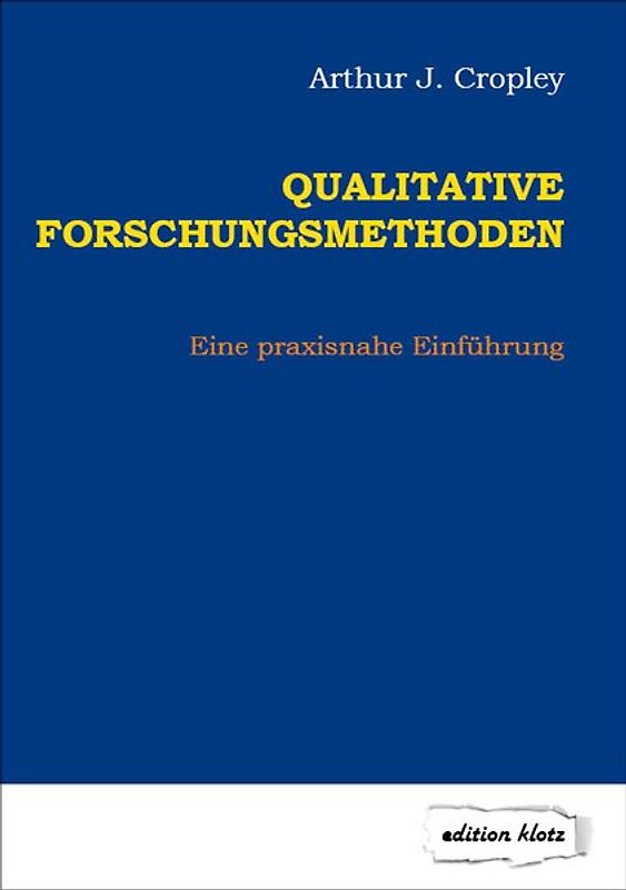 Qualitative Forschungsmethoden
