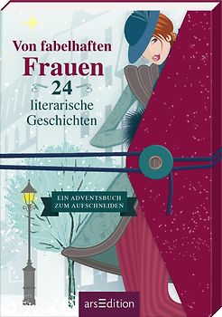 Von fabelhaften Frauen. 24 literarische Geschichten
