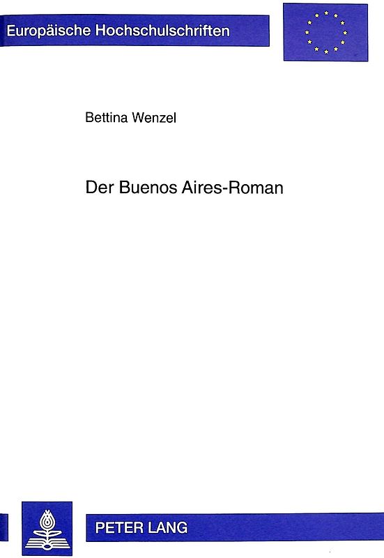 Der Buenos Aires-Roman