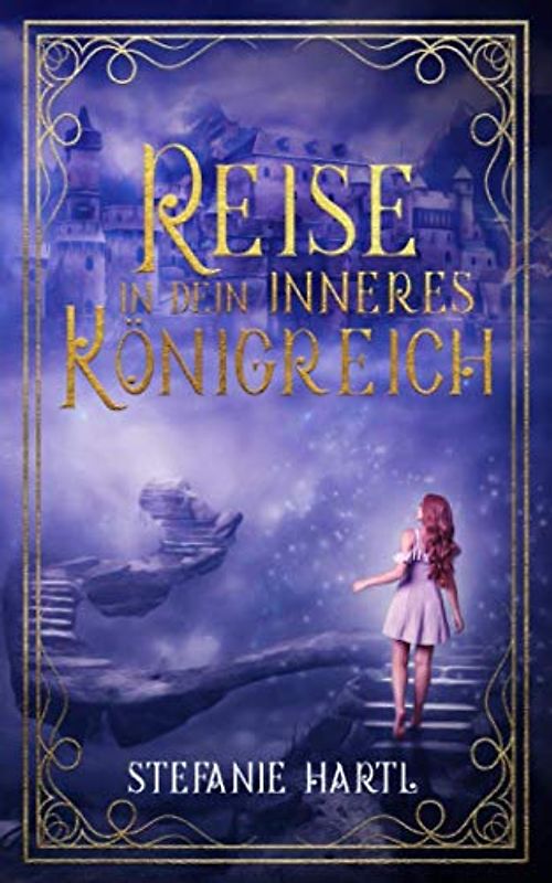 Reise in dein inneres Königreich