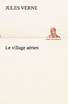 Le village aérien