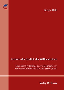 Aufweis der Realität der Willensfreiheit