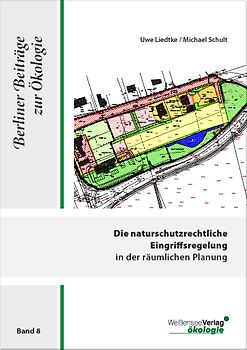 Die naturschutzrechtliche Eingriffsregelung in der räumlichen Planung
