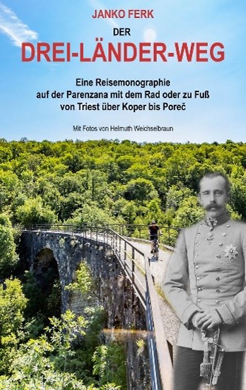 Der Drei-Länder-Weg