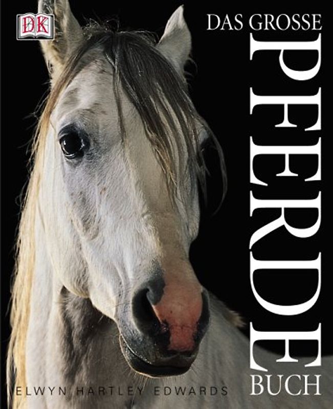 Das grosse Pferdebuch