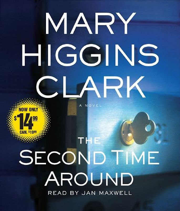 The Second Time Around: A Novel - Mary Higgins Clark