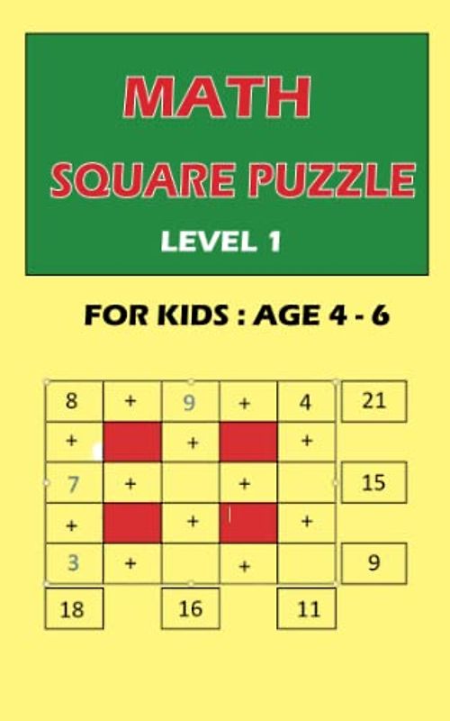 MATH SQUARE PUZZLE LEVEL 1: Operations logic puzzles with Missing Operations, 50 pages ,Square puzzle math multiplication, Puzzle book for kids