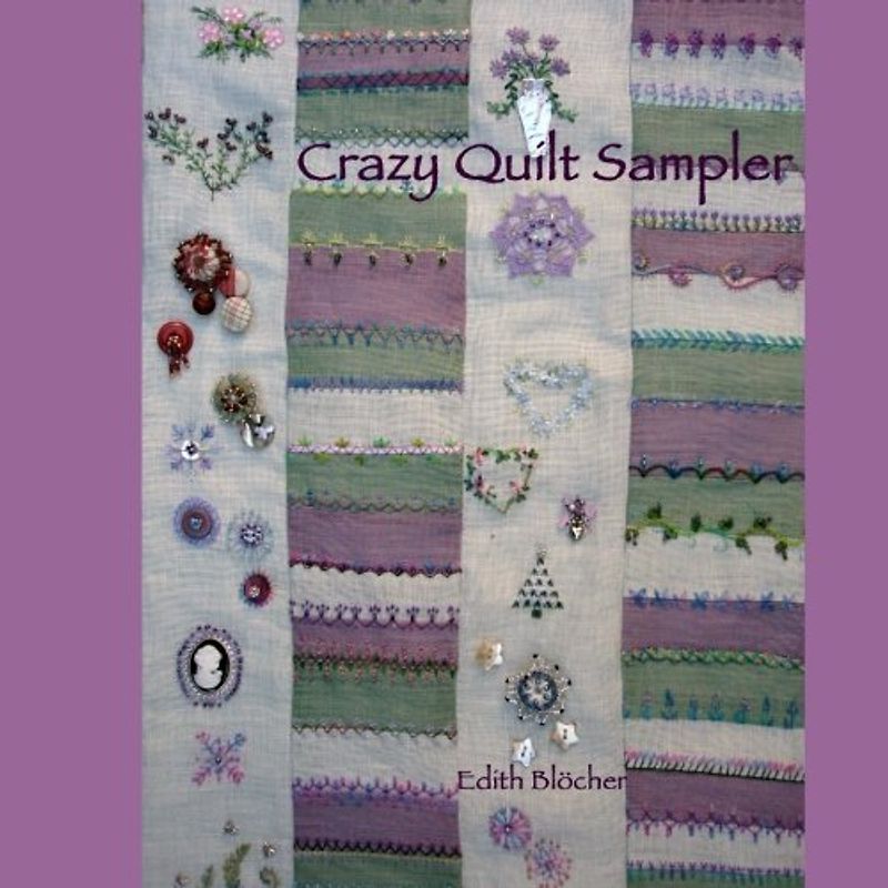 Crazy Quilt Sampler