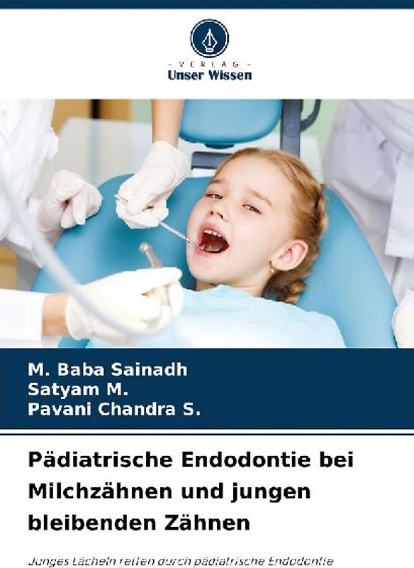 Pädiatrische Endodontie bei Milchzähnen und jungen bleibenden Zähnen