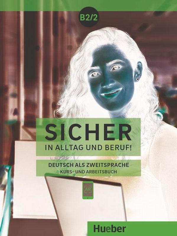 Sicher in Alltag und Beruf! B2.2